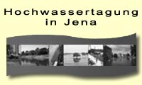 Hochwassertagung in Jena